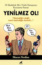 50 Maddede Her Türlü Tartışmayı Kazanma Sanatı