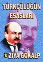 Türkçülüğün Esasları