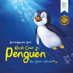 Küçük Cesur Penguen / Sevimli Hayvanlar Serisi