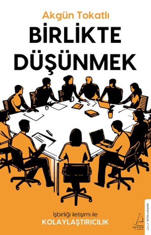 Birlikte Düşünmek & İş Birliği İletişimi ile Kolaylaştırıcılık