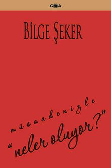 Müsaadenizle "Neler Oluyor?"