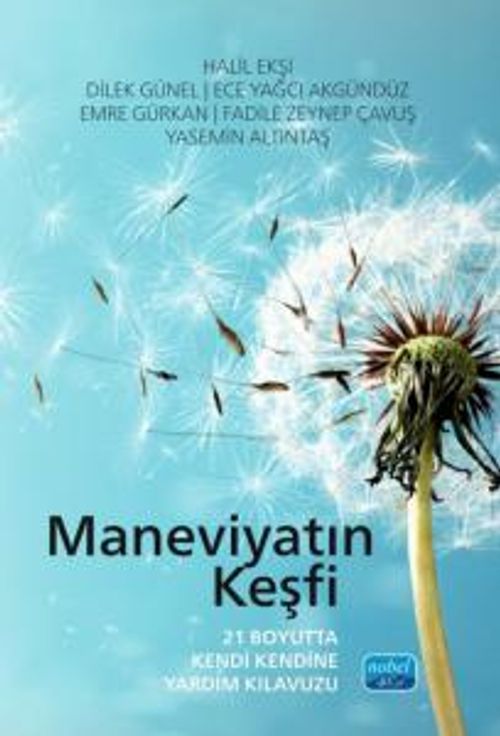 Maneviyatın Keşfi - 21 Boyutta Kendi Kendine Yardım Kılavuzu