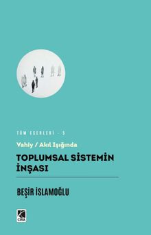 Toplumsal Sistemin İnşası