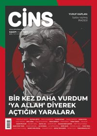 Cins Aylık Kültür Dergisi Sayı:110 Kasım 2024