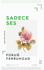 Sadece Ses / Seçilmiş Şiirler
