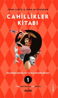 Cahillikler Kitabı 1 & Bilmediklerimiz ve Yanlış Bildiklerimiz