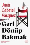 Geri D&ouml;n&uuml;p Bakmak