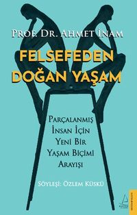 Felsefeden Doğan Yaşam