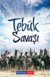 Teb&uuml;k Savaşı