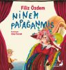 Ninem Papağanmış