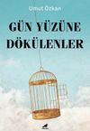 G&uuml;n Y&uuml;z&uuml;ne D&ouml;k&uuml;lenler