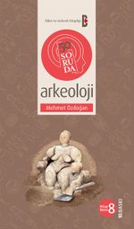 50 Soruda Arkeoloji