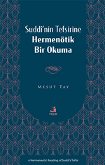 Suddî'nin Tefsirine Hermenötik Bir Okuma