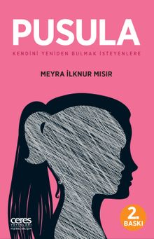 Pusula & Kendini Yeniden Bulmak İsteyenlere