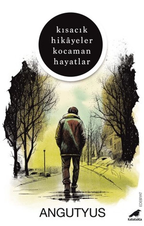 Kısacık Hikayeler Kocaman Hayatlar