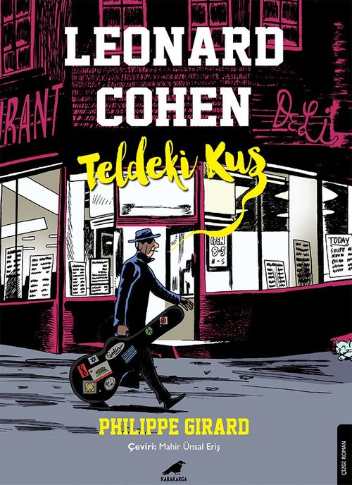 Leonard Cohen & Teldeki Kuş