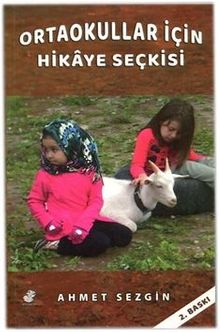 Ortaokullar İçin Hikaye Seçkisi