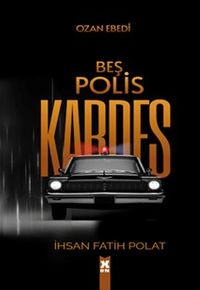 Beş Polis Kardeş