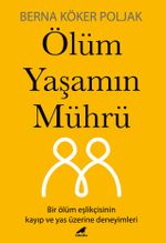 Ölüm Yaşamın Mührü