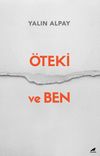 &Ouml;teki ve Ben