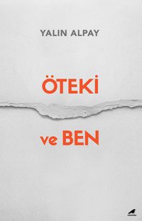 Öteki ve Ben