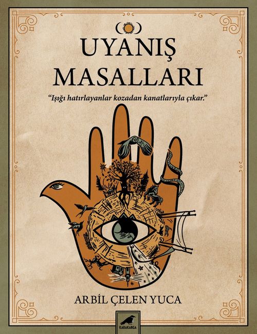 Uyanış Masalları & Işığı Hatırlayanalar Kozadan Kanatlarıyla Çıkar