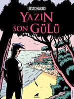 Yazın Son Gülü