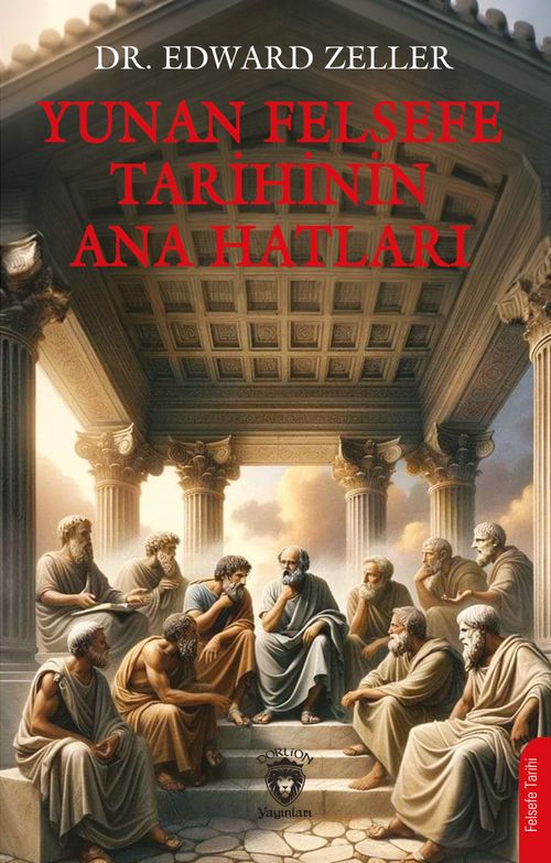 Yunan Felsefe Tarihinin Ana Hatları