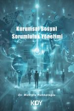Kurumsal Sosyal Sorumluluk Yönetimi 