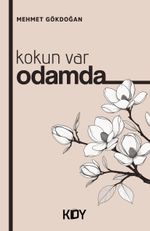 Kokun Var Odamda