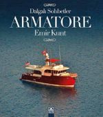 Armatore & Dalgalı Sohbetler