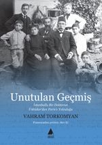 Unutulan Geçmiş & İstanbullu Bir Doktorun Üsküdar'dan Paris'e Yolculuğu