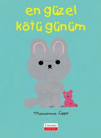 En Güzel Kötü Günüm