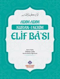 Adım Adım Kur'an-ı Kerim Elif Ba'sı