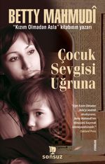 Çocuk Sevgisi Uğruna