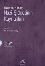 Nazi Şiddetinin Kaynakları