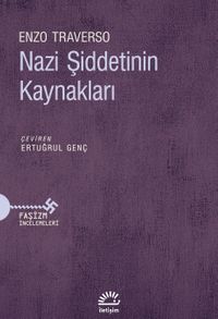 Nazi Şiddetinin Kaynakları