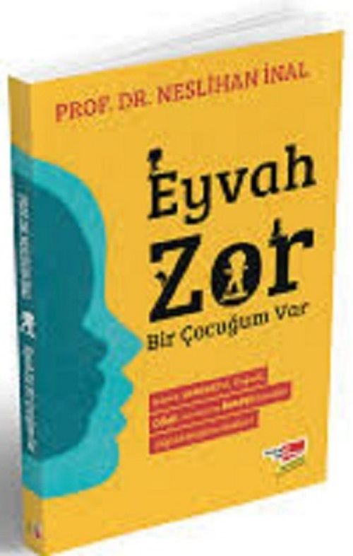 Eyvah Zor Bir Çocuğum Var