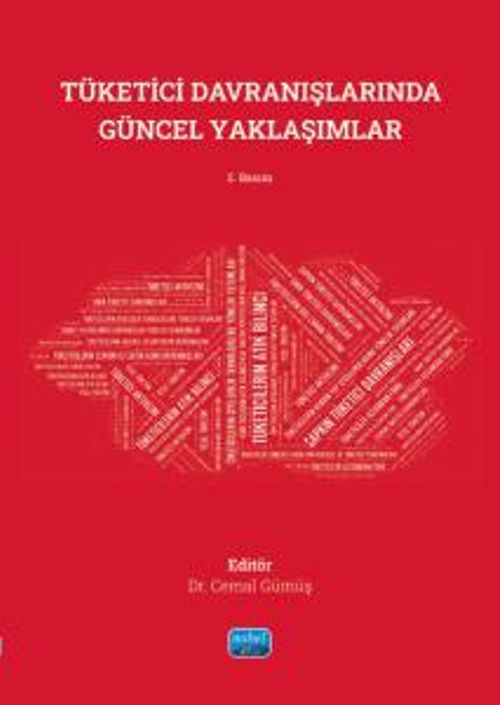 Tüketici Davranışlarında Güncel Yaklaşımlar