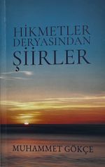 Hikmetler Deryasından Şiirler