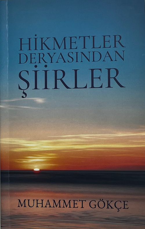 Hikmetler Deryasından Şiirler