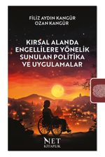 Kırsal Alanda Engellilere Yönelik Sunulan Politika ve Uygulamalar