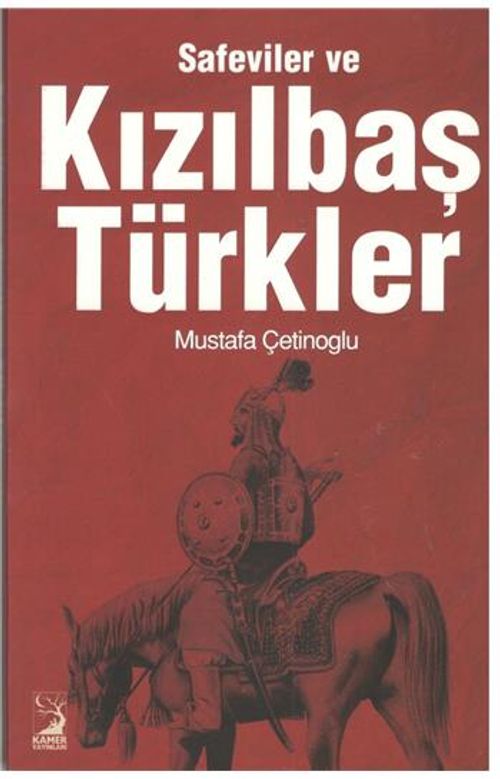 Safeviler ve Kızılbaş Türkler