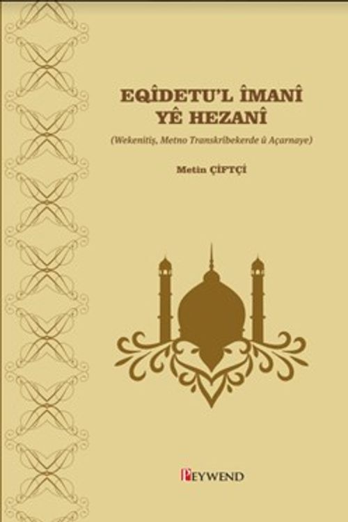 Eqîdetu'l Îmanî Yê Hezanî