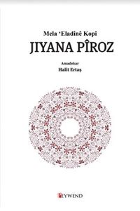 Mela ‘Eladînê Kopî Jiyana Pîroz