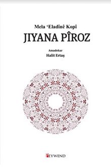 Mela ‘Eladînê Kopî Jiyana Pîroz