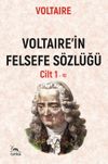 Voltaıre'in Felsefe S&ouml;zl&uuml;ğ&uuml; Cilt 1
