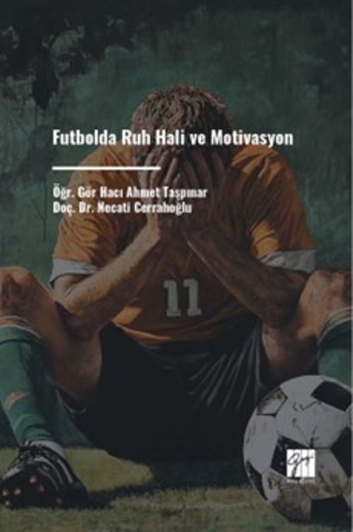 Futbolda Ruh Hali ve Motivasyon