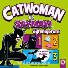 Catwoman ile Saymayı Öğreniyorum - Benjamin Bird