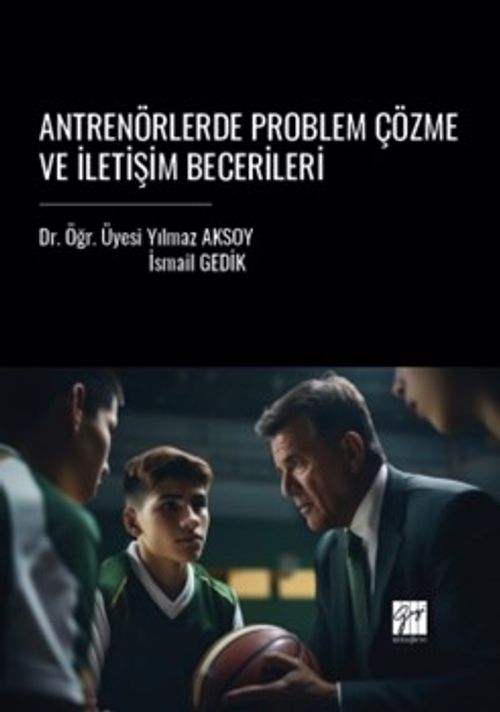 Antrenörlerde Problem Çözme ve İletişim Becerileri